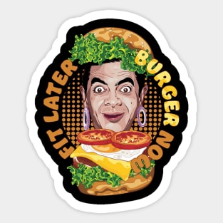 Fit Later Burger Now Funny Gym Fitness workout Sticker